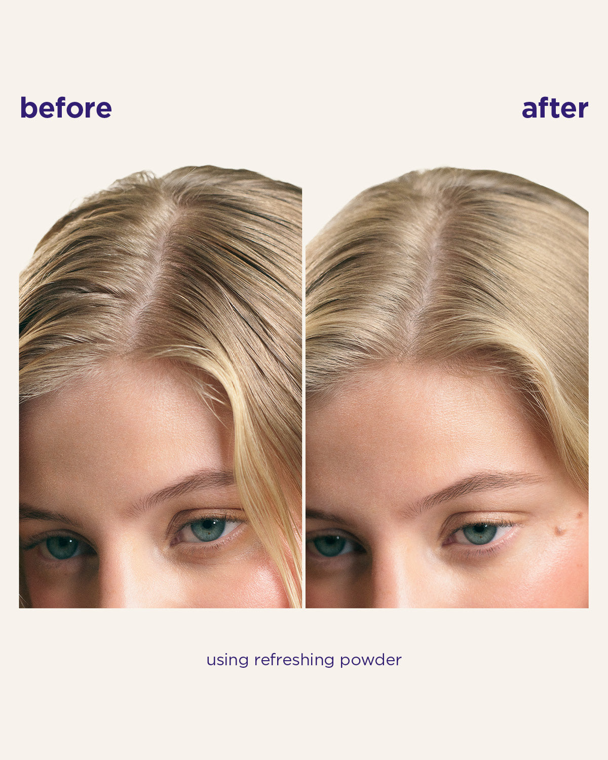 Voor en na gebruik van Refreshing Powder